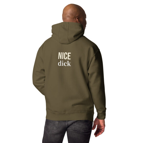 Nice Dick - Unisex Hoodie - Image 16