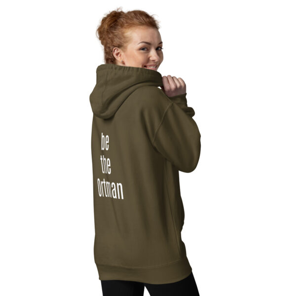 Be the Ortman - Unisex Hoodie - Image 16